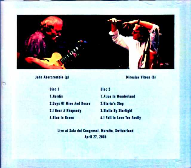 John Abercrombie, Miroslav Vitous / Switzerland, April 27, 2006 - Image 2