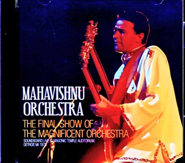 Mahavishnu Orchestra, John McLaughlin, Jan Hammer / MI, USA 12.30.1973 Soundboard Edition