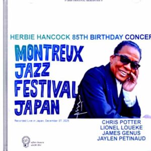 Herbie Hancock Chris Potter / Kanagawa, Japan 2025 Complete Soundboard Edition