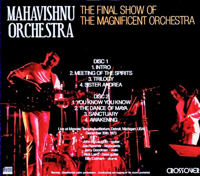 Mahavishnu Orchestra, John McLaughlin, Jan Hammer / MI, USA 12.30.1973 Soundboard Edition - Image 2