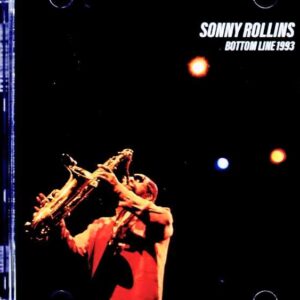 Sonny Rollins / NY, USA 05.07.1993 Soundboard Edition
