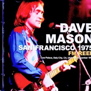 Dave Mason / CA, USA 12.31.1975 Complete FM Broadcast Edition