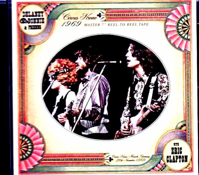Delaney and Bonnie Eric Clapton / Germany 12.28.1969 Pitch Adjusted Edition