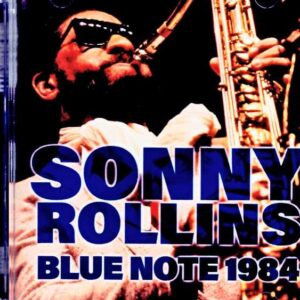 Sonny Rollins / CO, USA 11.14.1984 Soundboard Edition