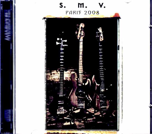 S.M.V. Stanley Clark, Marcus Miller, Victor Wooten / France 10.27.2008 Complete