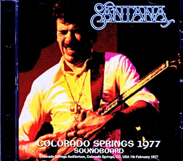 Santana / CO, USA 02.07.1977 Soundboard Edition
