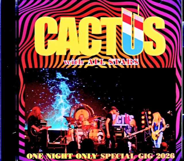 Cactus with All Stars - Carmine Appice, Billy Sheehan, Eric Gales, Pat Travers - IL, USA - Completed 04.03.2026