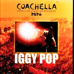 Iggy Pop / CA, USA 2026 2 Days Complete Broadcast Edition Blu-ray Version