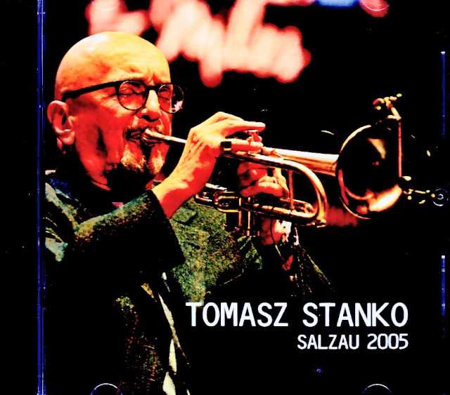 Tomasz Stańko / Germany 07.03.2005