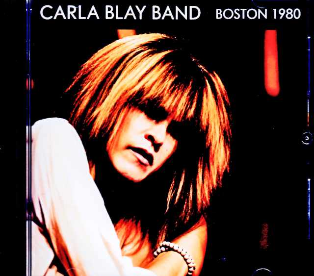 Carla Bley Band / MA, USA – March 12, 1980 (FM Broadcast Edition)