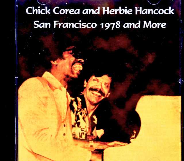 Chick Corea & Herbie Hancock / CA, USA, March 8, 1978 & more