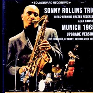 Sonny Rollins Trio / Germany, October 29, 1965 (Soundboard Edition)