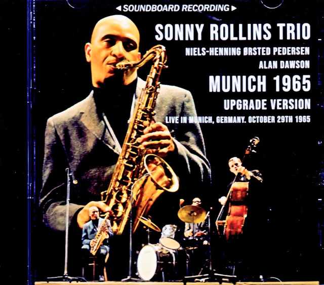 Sonny Rollins Trio / Germany, October 29, 1965 (Soundboard Edition)