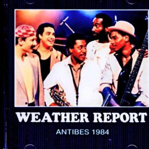 Weather Report / France 07.18.1984 FM Broadcast Edition