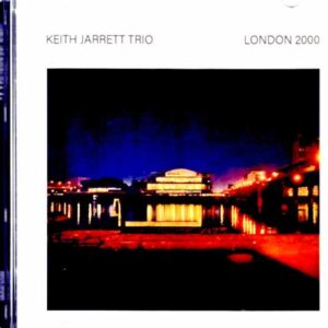 Keith Jarrett Trio – London, UK (2000, 2 Days)