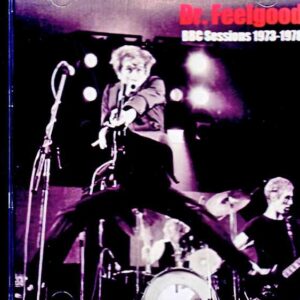 Dr. Feelgood / BBC Studio Sessions 1973-1978