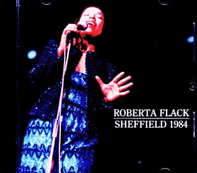 Roberta Flack / England, UK – October 22, 1984 FM Broadcast Edition