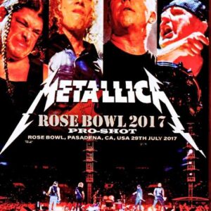 Metallica / CA, USA 07.29.2017 Complete Multi-Cam Edition