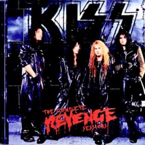 Kiss / Revenge Complete Sessions