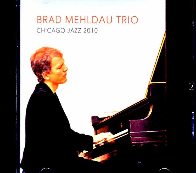 Brad Mehldau Trio / IL, USA – May 9, 2010