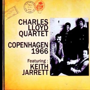 Charles Lloyd Quartet (Charles Lloyd, Keith Jarrett) / Denmark 10.30.1966 Broadcast Edition