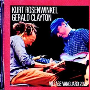 Kurt Rosenwinkel & Gerald Clayton / New York, USA – October 9, 2025