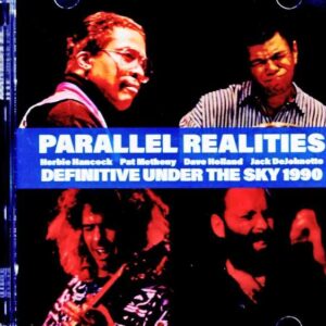 Parallel Realities (Jack DeJohnette, Herbie Hancock, Pat Metheny) – Tokyo, Japan, July 29, 1990