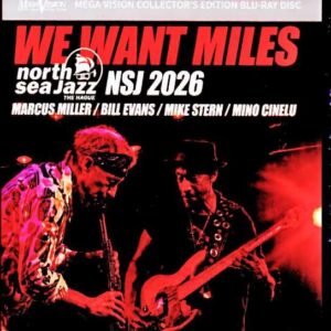 Marcus Miller, Bill Evans, Mike Stern – Netherlands (July 11, 2026) – Complete Multi-Cam Edition (Blu-ray)