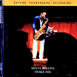 Sonny Rollins / Osaka, Japan – January 11, 1985