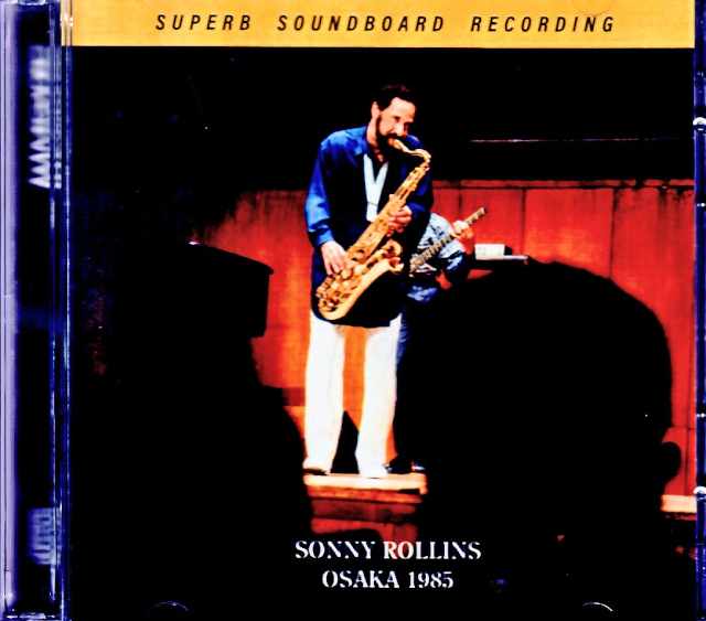 Sonny Rollins / Osaka, Japan – January 11, 1985