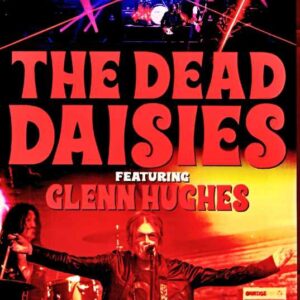 The Dead Daisies (Glenn Hughes) – IL, USA – May 30, 2026