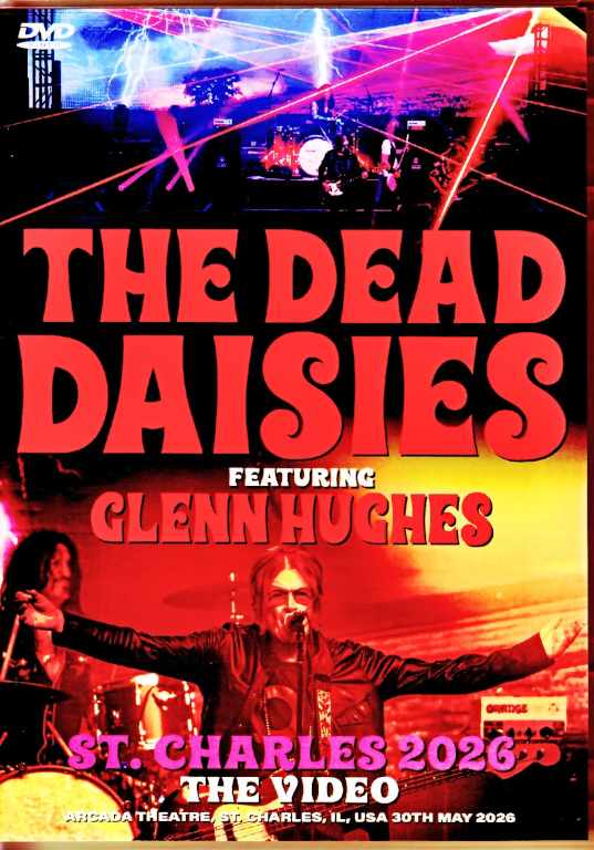 The Dead Daisies (Glenn Hughes) – IL, USA – May 30, 2026
