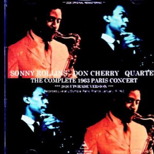 Sonny Rollins & Don Cherry / France 01.19.1963 FM Broadcast Edition