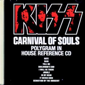 Kiss / Carnival of Souls – Polygram In-House Reference Edition