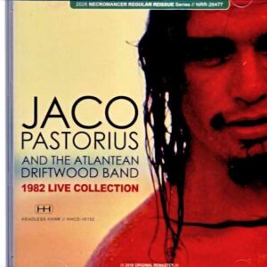 Jaco Pastorius and the Atlantean Driftwood Band - Jaco Pastorius / FL, USA 1982 (2 days)