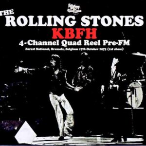 Rolling Stones/Belgium 1973 1st Show 4-Channel Quad Reel Pre-FM Broadcast Edition