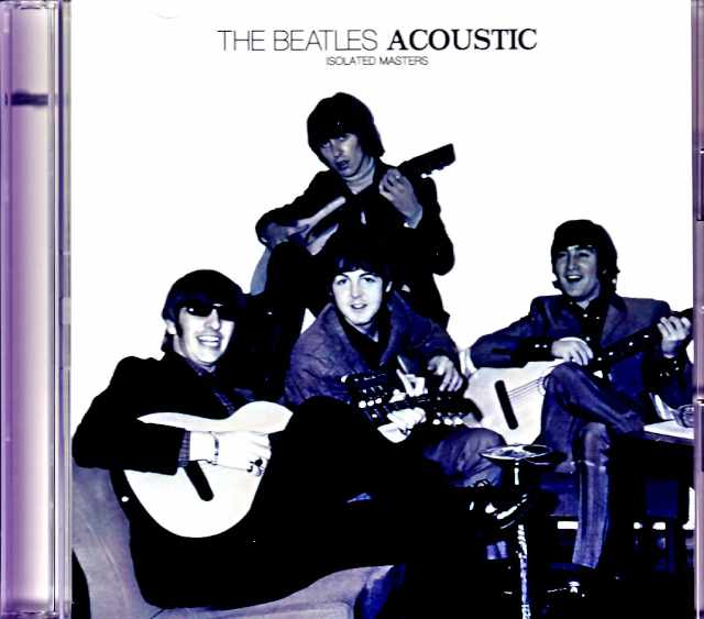 Beatles/Acoustic Isolated Masters Edition