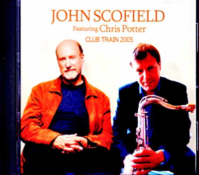 John Scofield Chis Potter/Denmark 07.09.2005 FM Broadcast Edition