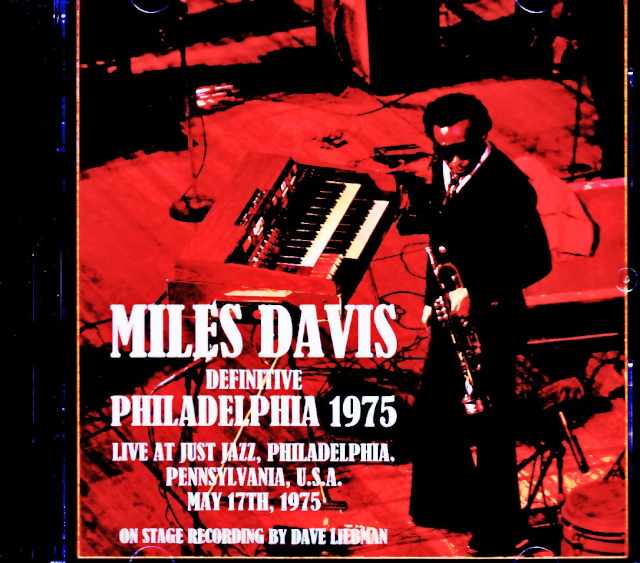 Miles Davis/PA,USA 05.17.1975 Remastered