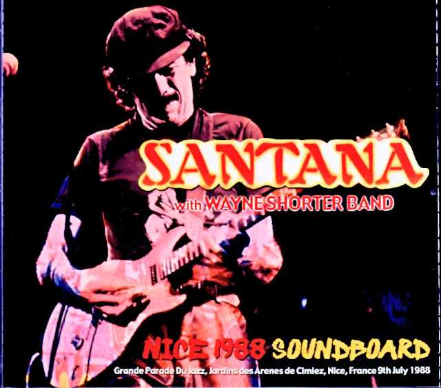 Santana/France 07.09.1988 Complete FM Broadcast Edition & more