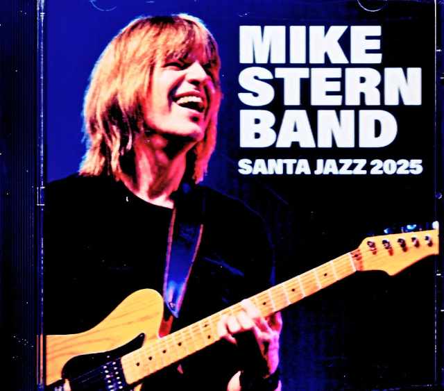 Mike Stern Band/Brazil 06.13.2025 Soundboard Edition