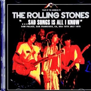 Rolling Stones/CA,USA 07.15.1975 Remastered