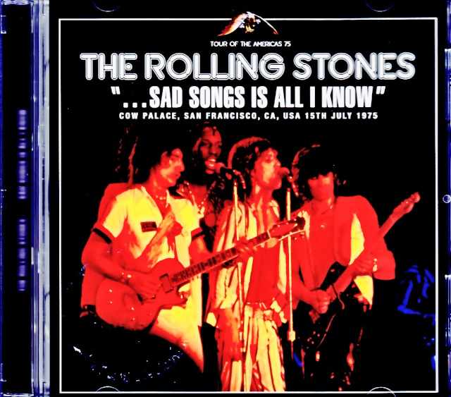 Rolling Stones/CA,USA 07.15.1975 Remastered