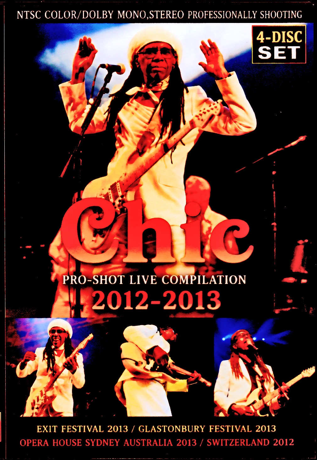 Chic/Pro-Shot Live Compilation 2012-2013