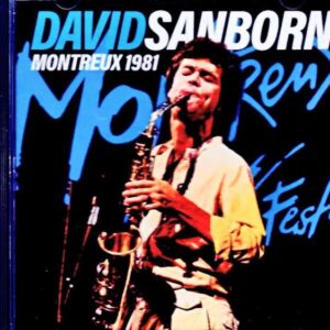 David Sanborn Mike Stern,Robben Ford/Switzerland 07.04.1981 Soundboard Edition & more