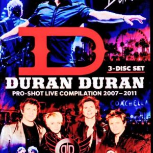 Duran Duran/Pro-Shot Live Compilation 2007-2011
