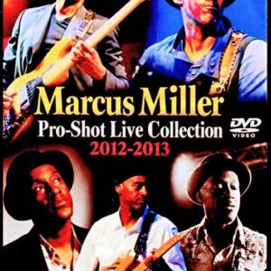 Marcus Miller/Pro-Shot Live Collection 2012-2013