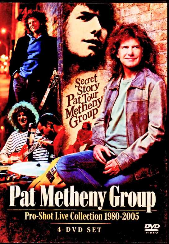 Pat Metheny Group/Pro-Shot Live Collection 1980-2005